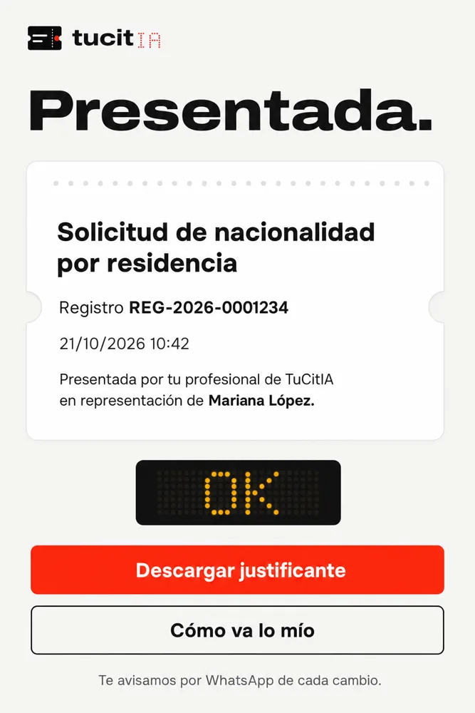 Pantalla «Presentada»: justificante de registro de la solicitud de nacionalidad, presentada por tu profesional en representación de la clienta.